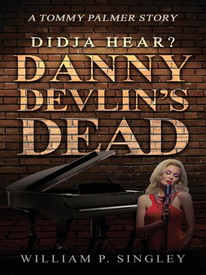 cover image of Didja' Hear? Danny Devlin's Dead